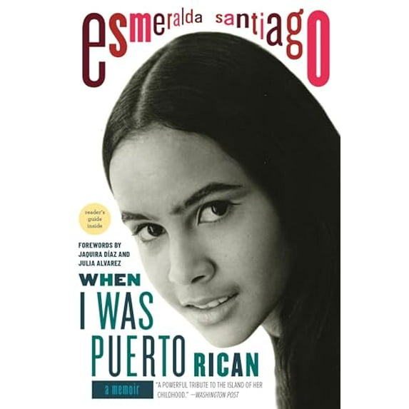 Pre-Owned When I Was Puerto Rican: A Memoir (Paperback) 0306814528 9780306814525