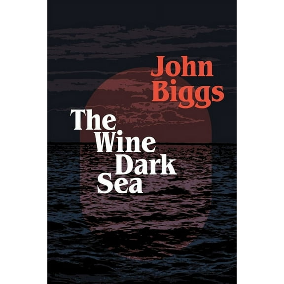 The Wine Dark Sea (Paperback)
