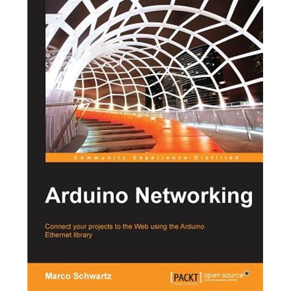 Pre-Owned Arduino Networking (Paperback)