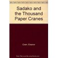 thumbnail image 1 of Pre-Owned Sadako and the Thousand Paper Cranes (Paperback) 9780606020671, 1 of 1