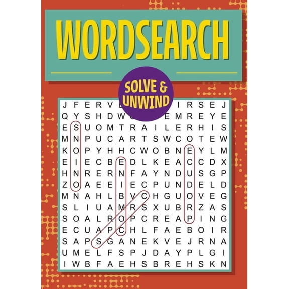 Solve and Unwind Solve and Unwind: Wordsearch: Over 300 Puzzles, (Paperback)