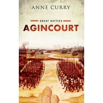 Great Battles Agincourt: Great Battles Series, (Paperback)