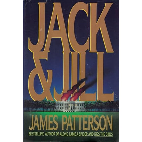 Pre-Owned Jack & Jill (Alex Cross) (Hardcover) 0316693715 9780316693714