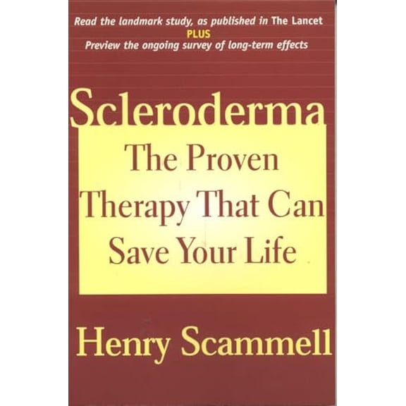 Pre-Owned Scleroderma : The Proven Therapy That Can Save Your Life (Paperback) 9781590770238