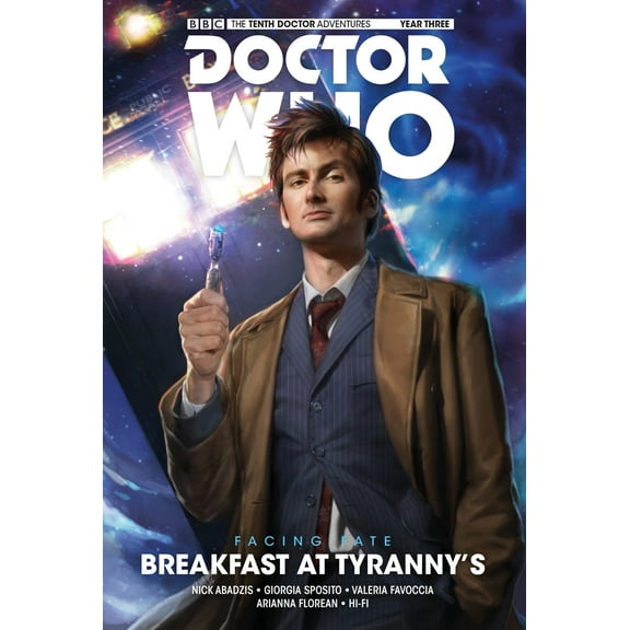 Doctor Who: The Tenth Doctor: Facing Fate Vol. 1: Breakfast at Tyranny's (Hardcover)