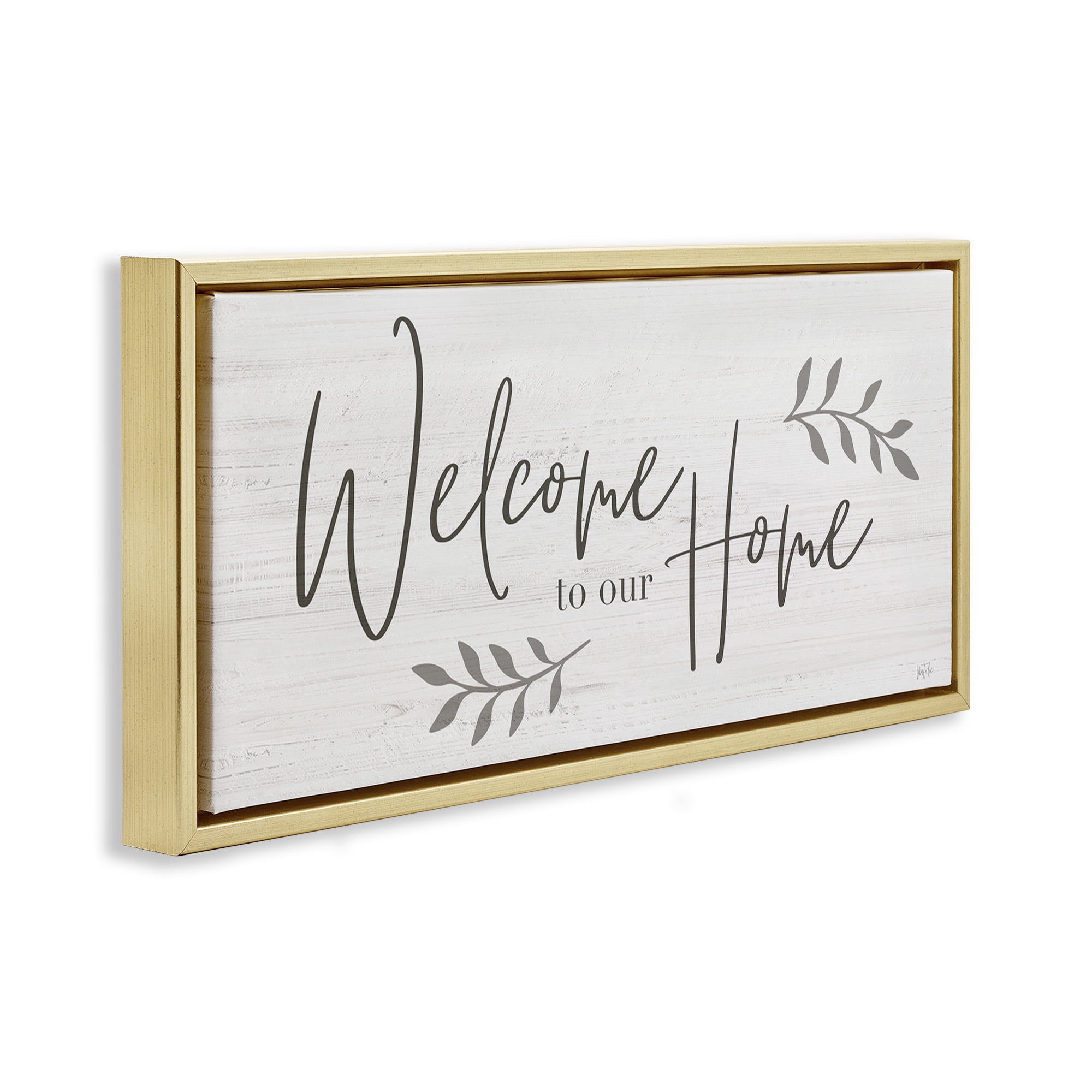 Stupell Industries Welcome To Our Home Country Sign Botanical & Floral Painting Gold Floater Framed Canvas Art Print Wall Art, 25 x 11