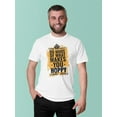 thumbnail image 2 of Do More Of What Makes You Hoppy  T-Shirt Men -Image by Shutterstock, Male 4X-Large, 2 of 4