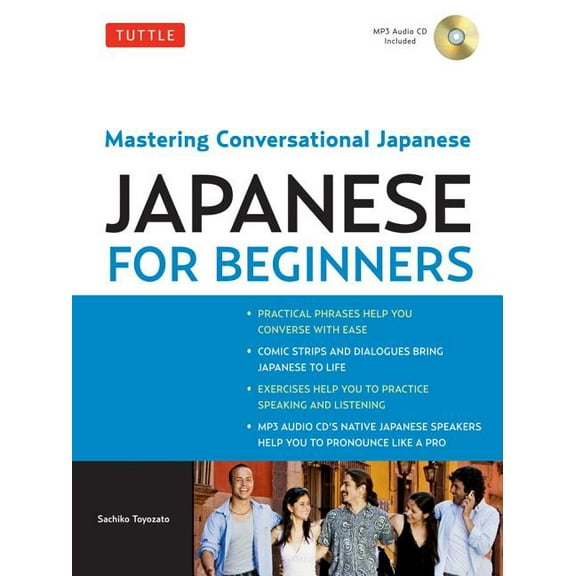 Tuttle Japanese for Beginners : Mastering Conversational Japanese (MP3 Audio CD Included) (Mixed media product)