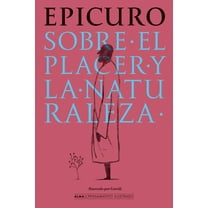 Pensamiento Ilustrado Sobre El Placer Y La Naturaleza / On Pleasure and Nature, (Hardcover)