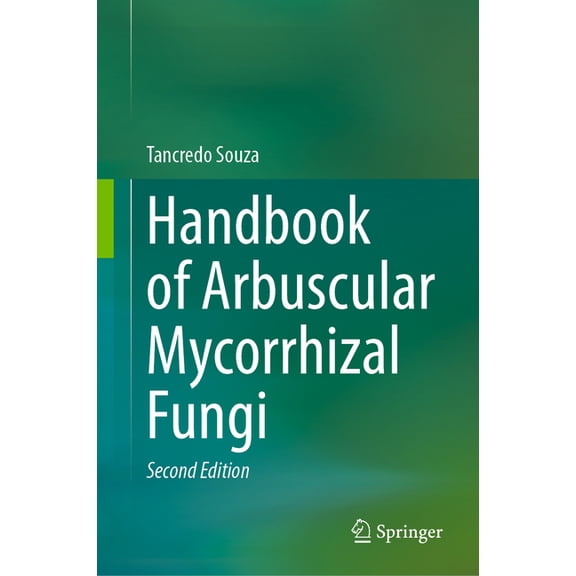 Handbook of Arbuscular Mycorrhizal Fungi, (Hardcover)