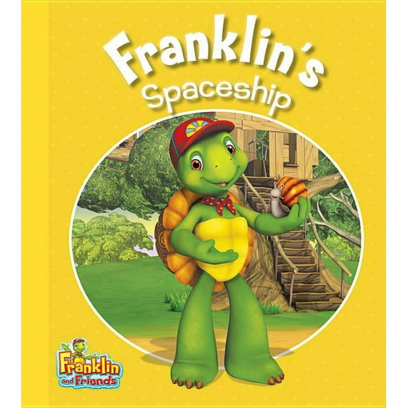 Franklin and Friends: Franklin's Spaceship (Paperback)