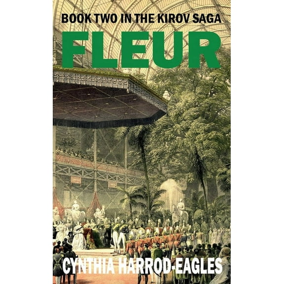 Fleur: Book Two in the Kirov Saga, (Hardcover)