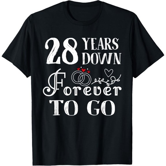 28 Years Down Forever to Go Couple 28th Wedding Anniversary T-Shirt