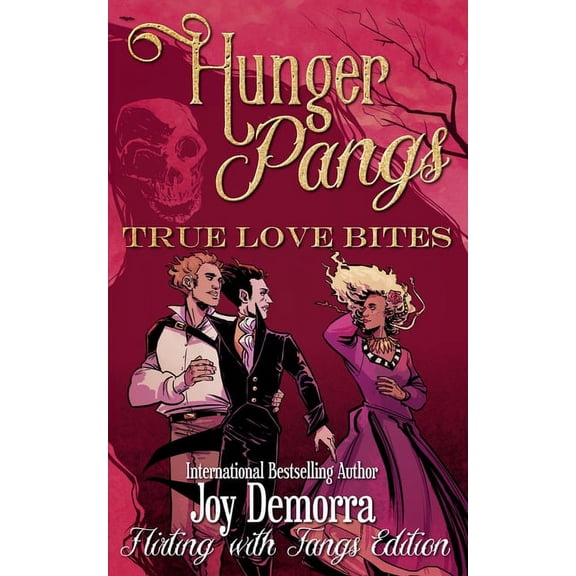 Hunger Pangs: True Love Bites, (Paperback)