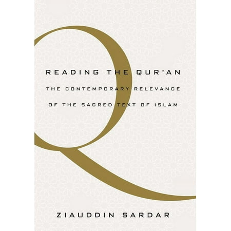 UPC: 9780190657840 | Reading the Quran: The Contemporary Relevance of the Sacred Text of Islam (Paperback)