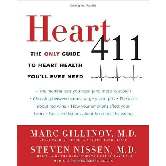 Heart 411 : The Only Guide to Heart Health You'll Ever Need 9780307719904 Used / Pre-owned