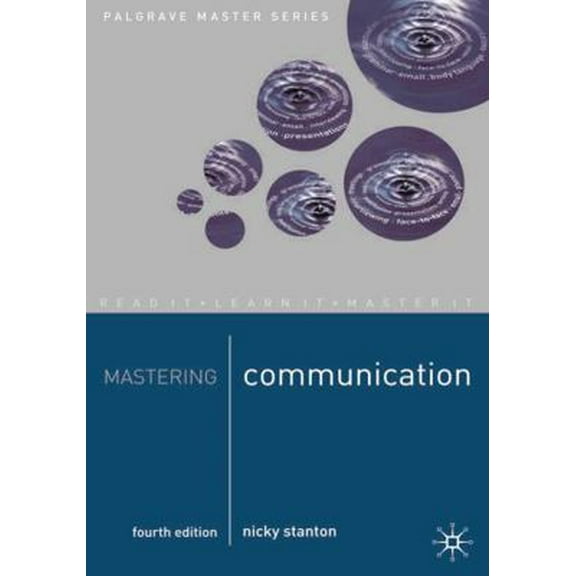 Pre-Owned Mastering Communication (Paperback) 1403917094 9781403917096