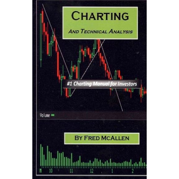 Charting and Technical Analysis (Paperback) by Fred McAllen