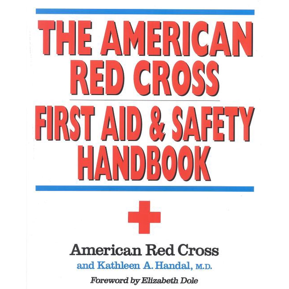 The American Red Cross First Aid and Safety Handbook (Paperback ...