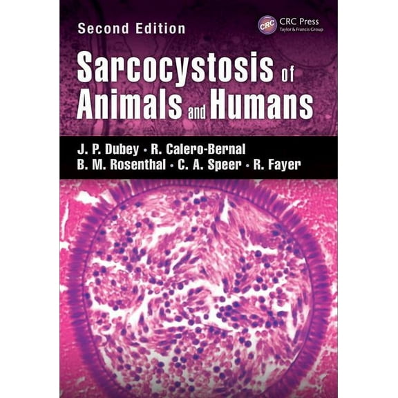 Sarcocystosis of Animals and Humans, (Hardcover)