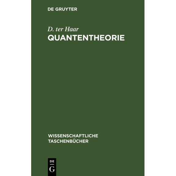 Wissenschaftliche Taschenbücher Quantentheorie: Einführung Und Originaltexte, Book 56, (Hardcover)