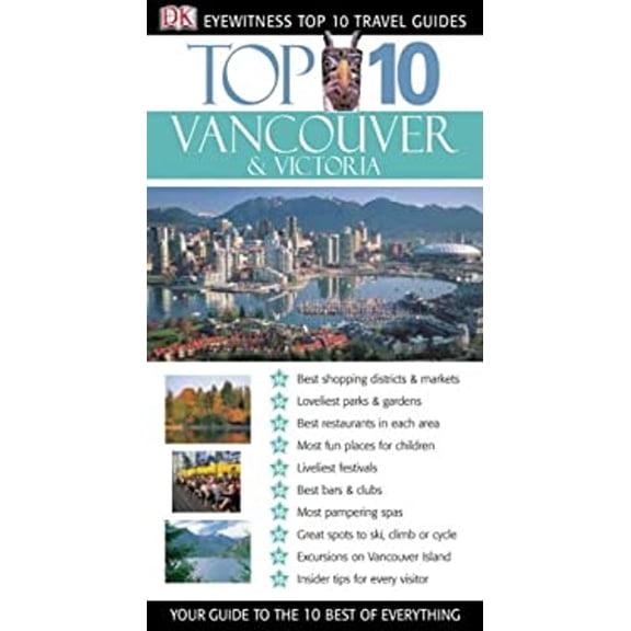 Pre-Owned Top 10 Vancouver & Victoria (Paperback) 0756615569 9780756615567