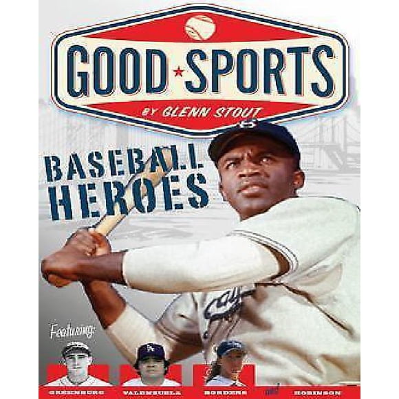 Baseball Heroes By Stout, Glenn