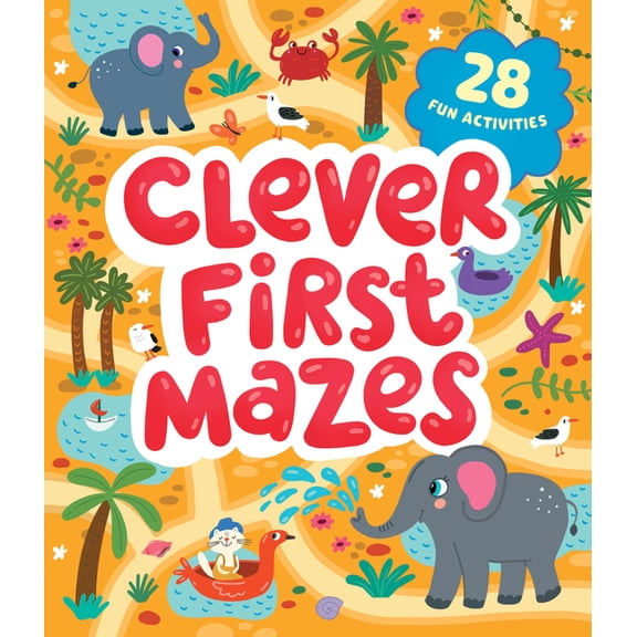 Clever Mazes Clever First Mazes, (Hardcover)