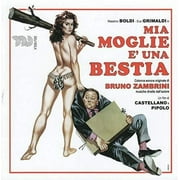 Bruno Zambrini - Mia Moglie  Una Bestia (Original Motion Picture Soundtrack) - CD