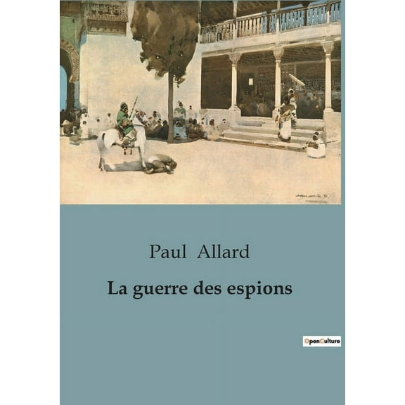 La guerre des espions