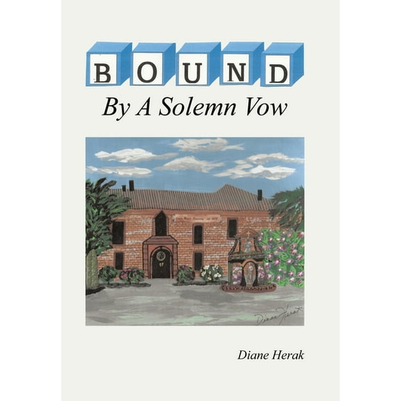 BOUND By A Solemn Vow, (Hardcover)