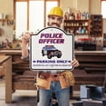 thumbnail image 2 of I'm The Police Officer 18" X 18" Heavy-Gauge Aluminum Architectural Sign | SignMission Designer Mother Cop Detective Law Metal Novelty Gift Funny Joke Gag Road Garage, 2 of 4