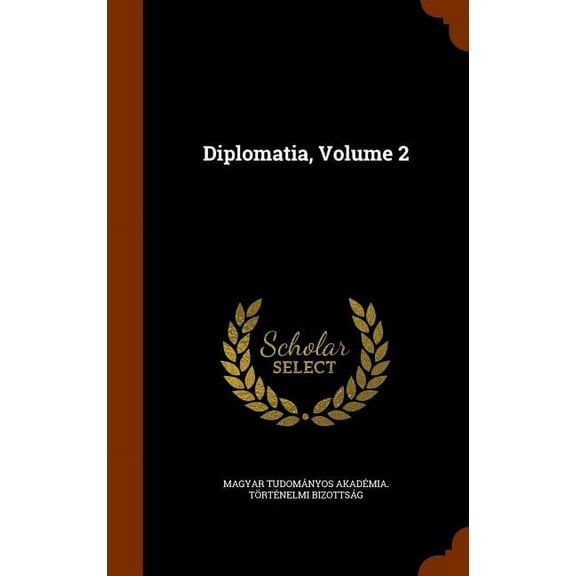 Diplomatia, Volume 2 (Hardcover)