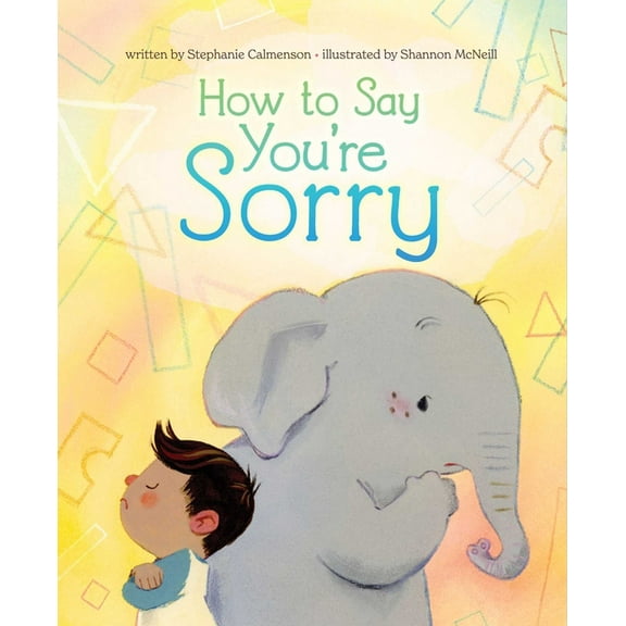 How to Say You're Sorry, (Hardcover)