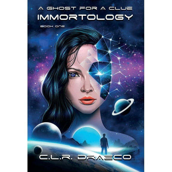 Immortology A Ghost for a Clue, Book 1, (Hardcover)