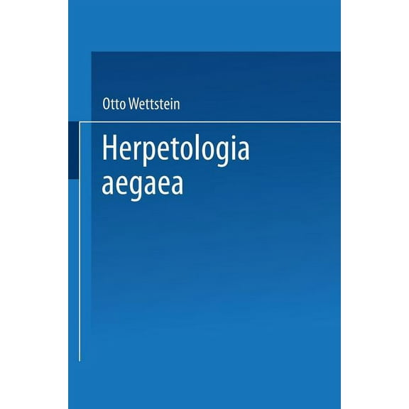 Herpetologia Aegaea, (Paperback)