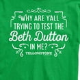 thumbnail image 3 of Yellowstone - Trying To Test The Beth Dutton - Men's Short Sleeve Graphic T-Shirt, 3 of 5