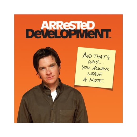Pre-Owned Arrested Development: And That's Why . . . You Always Leave a Note., 9780762452552, 0762452552, Hardcover,