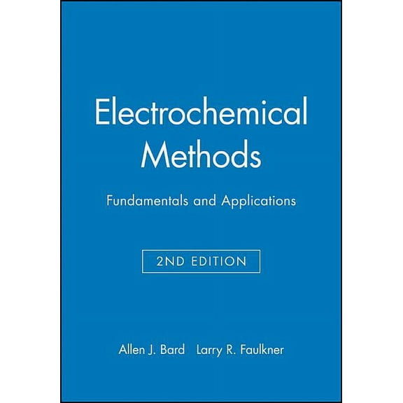 Electrochemical Methods: Fundamentals and Applicaitons, 2e Student Solutions Manual, (Paperback)