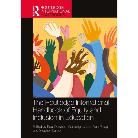 Routledge International Handbooks of Edu The Routledge International Handbook of Equity and Inclusion in Education, (Hardcover)