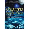 thumbnail image 1 of Atlantis et les Cycles du Temps: Prophéties, Traditions, et Révélations Occultes, 1 of 3