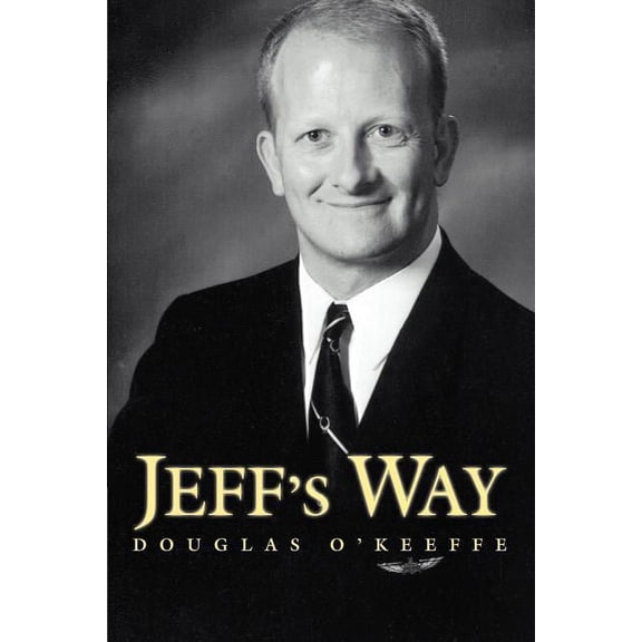 Jeff's Way, (Paperback)