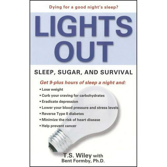 Lights Out: Sleep, Sugar, and Survival, (Paperback)