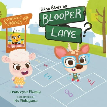 Who Lives on Blooper Lane?, (Paperback)