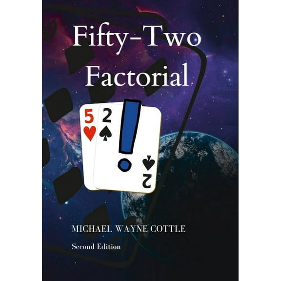 52!: Fifty-Two Factorial, (Paperback)