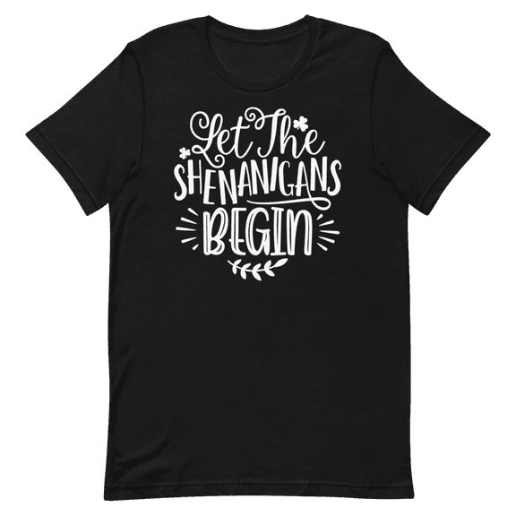 Let the Shenanigans Begin Shirt St Patrick’s Day Shirt Lucky Shamrocks T-Shirt Funny Shamrock Clover Shirt (Black, S)