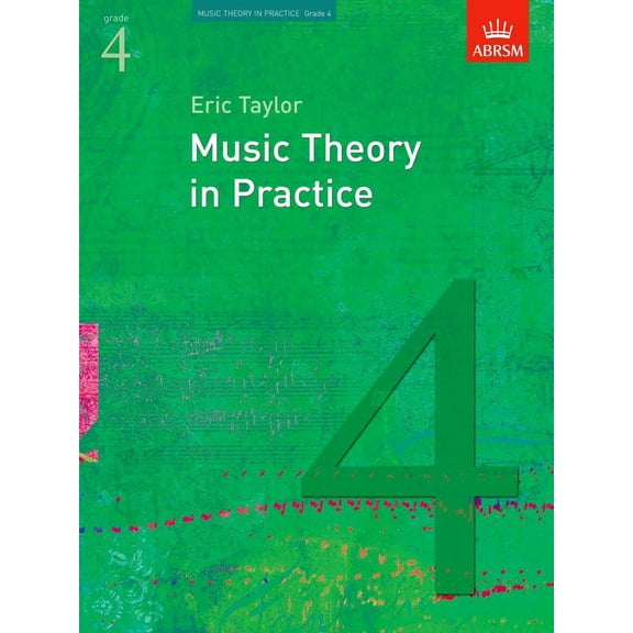 Music Theory in Practice, Grade 4