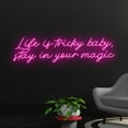 thumbnail image 2 of Handmadetneonsign Custom Life Is Tricky Baby, Stay In Your Magic Neon Sign, Custom Name LED Light, 2 of 5