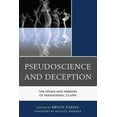 thumbnail image 2 of Pseudoscience and Deception: The Smoke and Mirrors of Paranormal Claims, 2 of 2
