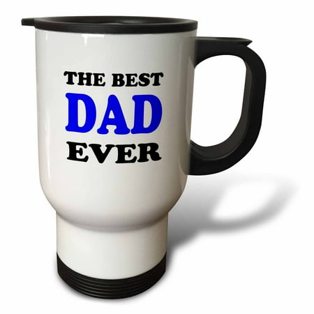 

3dRose The best dad ever Blue Travel Mug 14oz Stainless Steel
